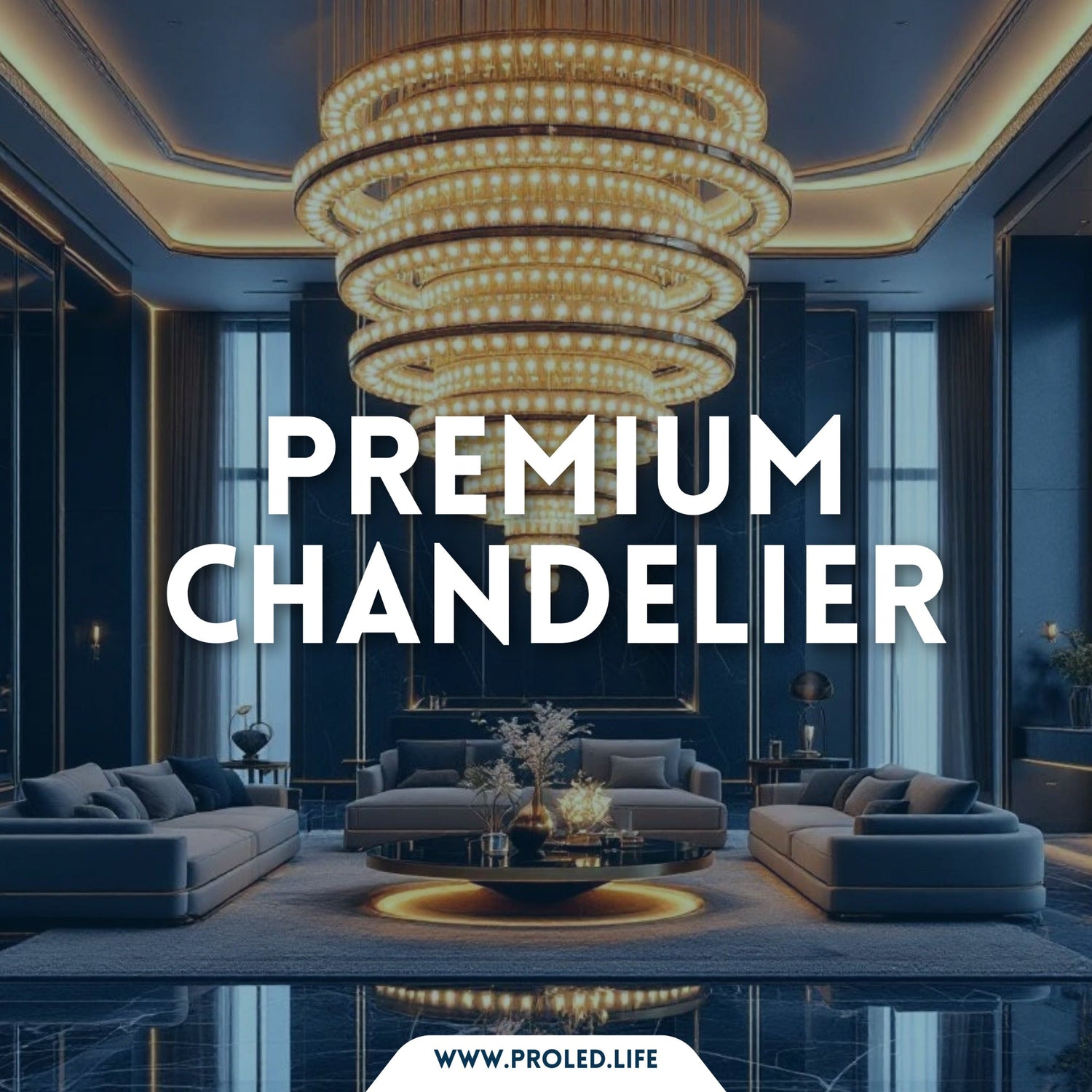 Premium Chandelier