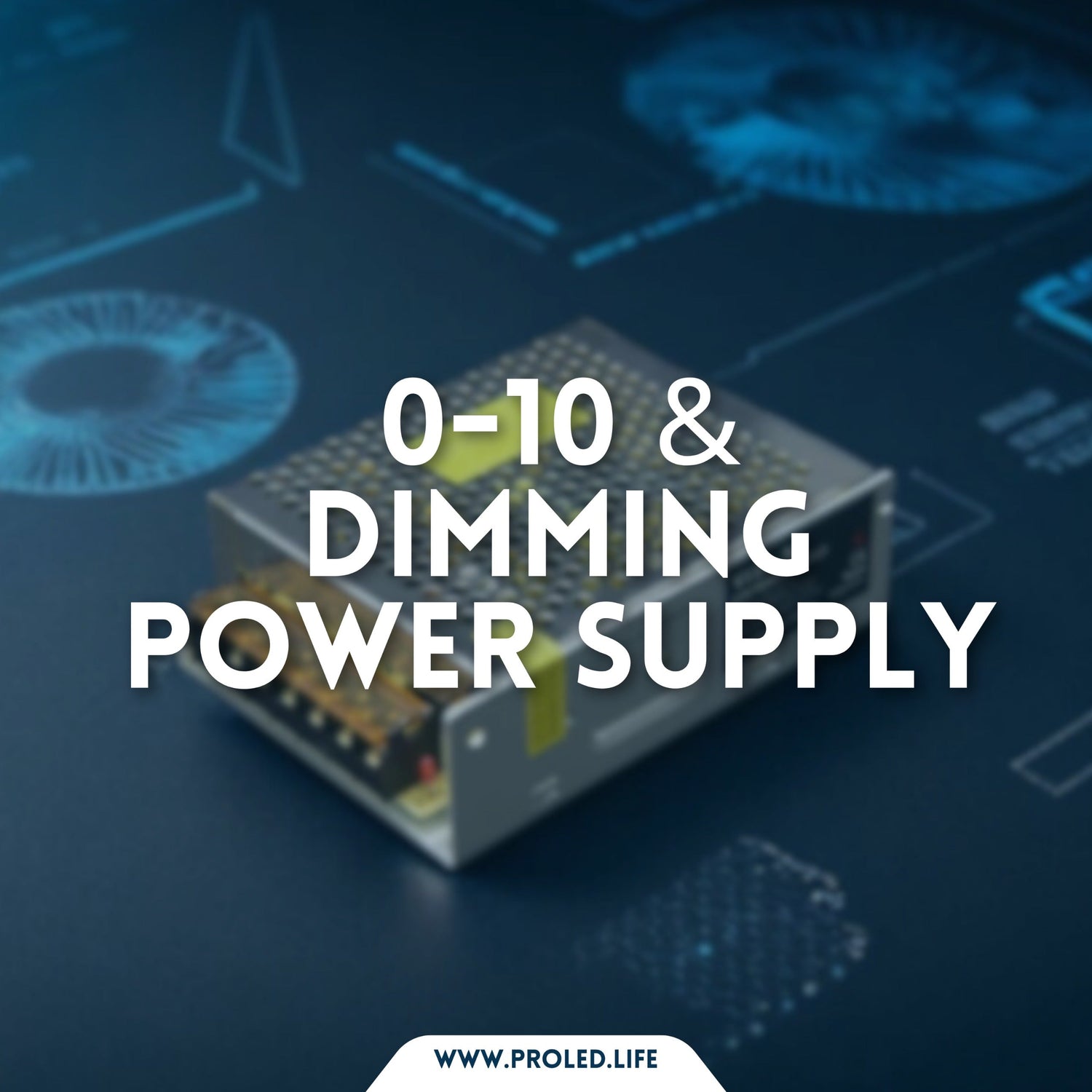 0-10 & Dimming Power Supply
