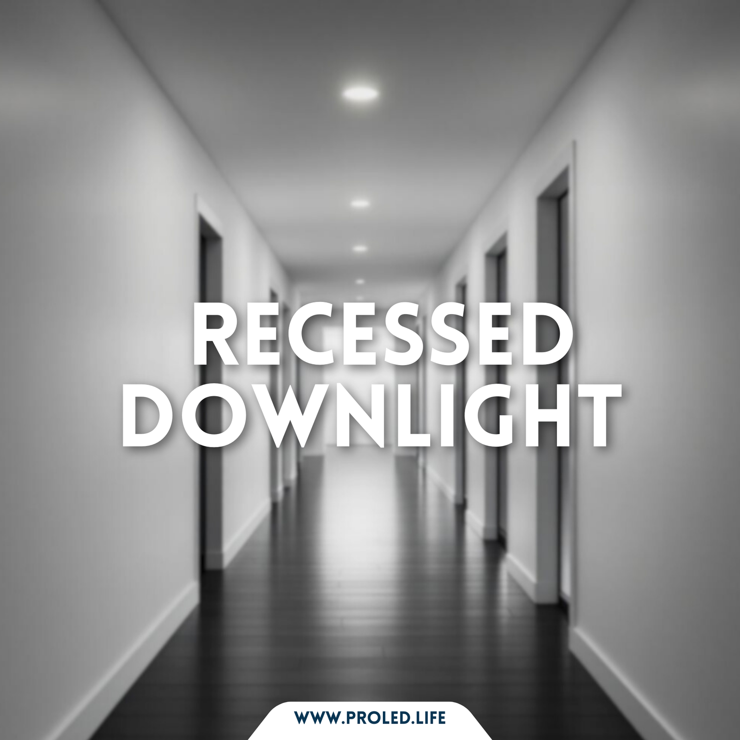 Indoor-Reccessed Downlight